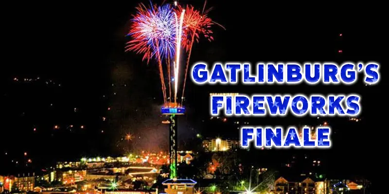 gatlinburg fireworks finale